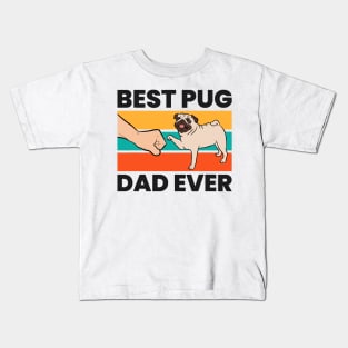 Best Pug Dad Ever Kids T-Shirt